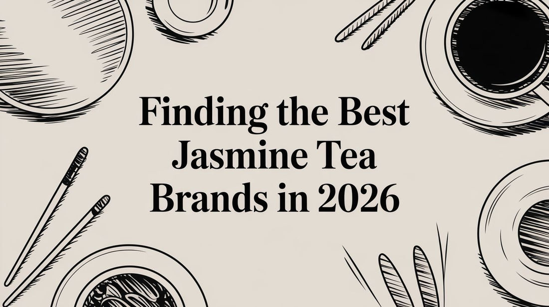 Finding the Best Jasmine Tea Brands in 2026