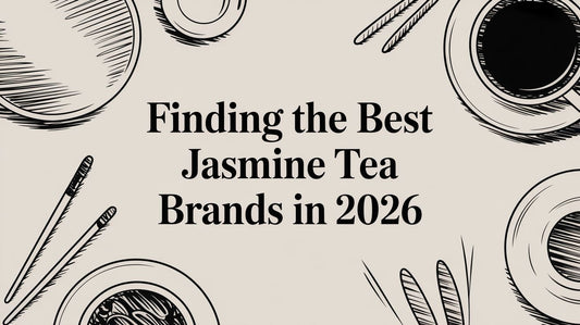 Finding the Best Jasmine Tea Brands in 2026