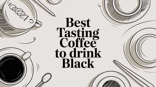 Best Tasting Coffee to Drink Black