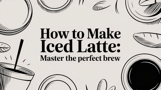 How To Make Iced Latte: Master The Perfect Brew
