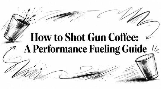How to Shot Gun Coffee: A Performance Fueling Guide